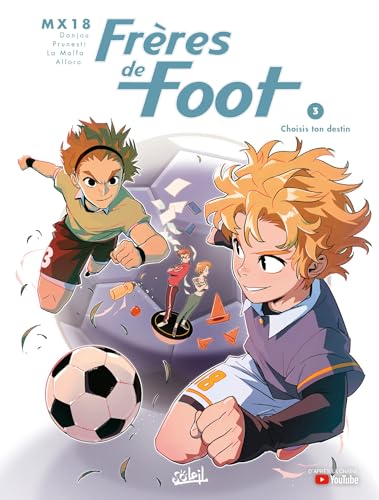 FRÈRES DE FOOT T03
