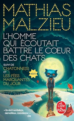 L'HOMME QUI ÉCOUTAIT BATTRE LE COEUR DES CHATS