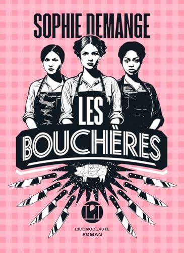 LES BOUCHÈRES