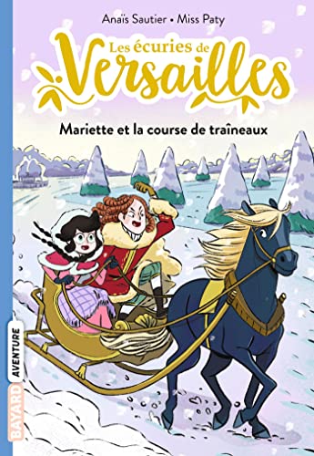 MARIETTE ET LA COURSE DE TRAINEAUX