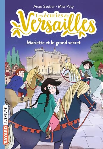 MARIETTE ET LE GRAND SECRET